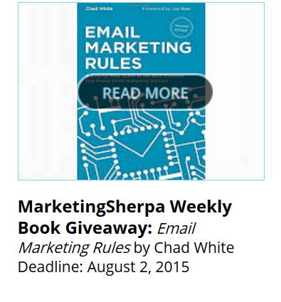 Enter MarketingSherpa's Weekly Book Giveaway for a chance to win a copy of Email Marketing Rules