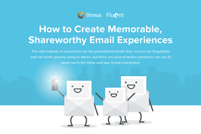 How-to-Create-Memorable-Shareworthy-Email-Experiences400
