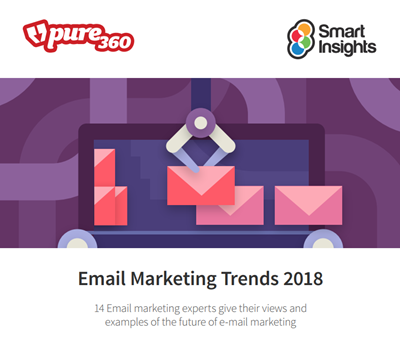 Smart Insights' Email Marketing Trends 2018 report