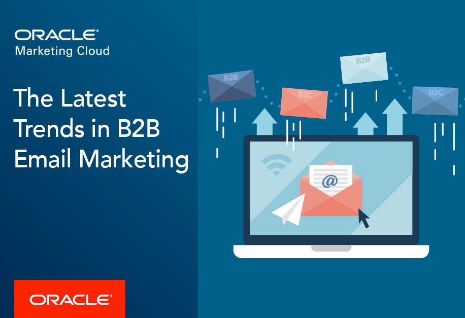 The Latest Trends in B2B Email Marketing