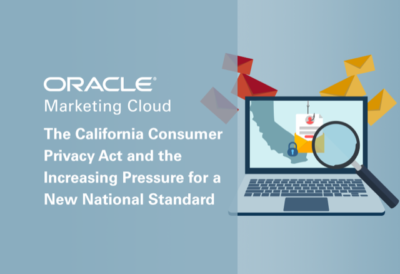 The California Consumer Privacy Act and the Increasing Pressure for a New National Standard
