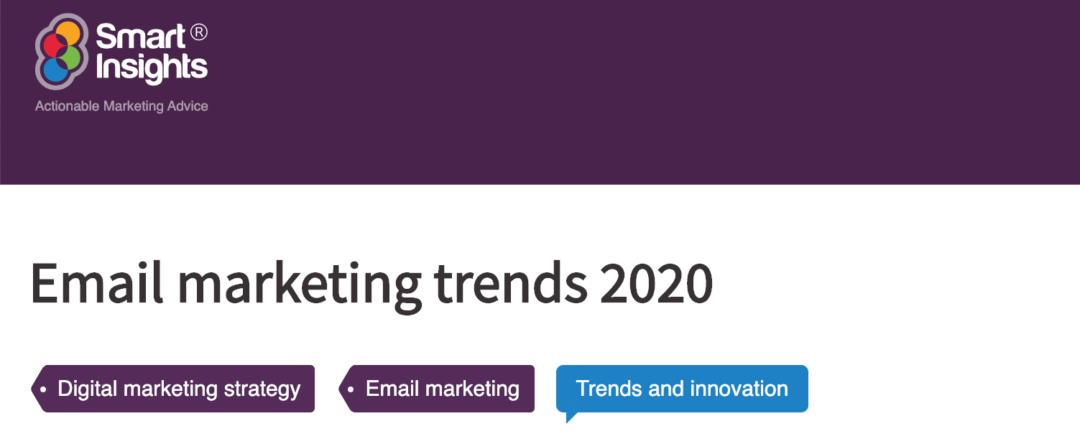 Smart Insights - 2020 Email Marketing Trends