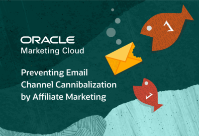Preventing Email Channel Cannibalization by Affiliate Marketing
