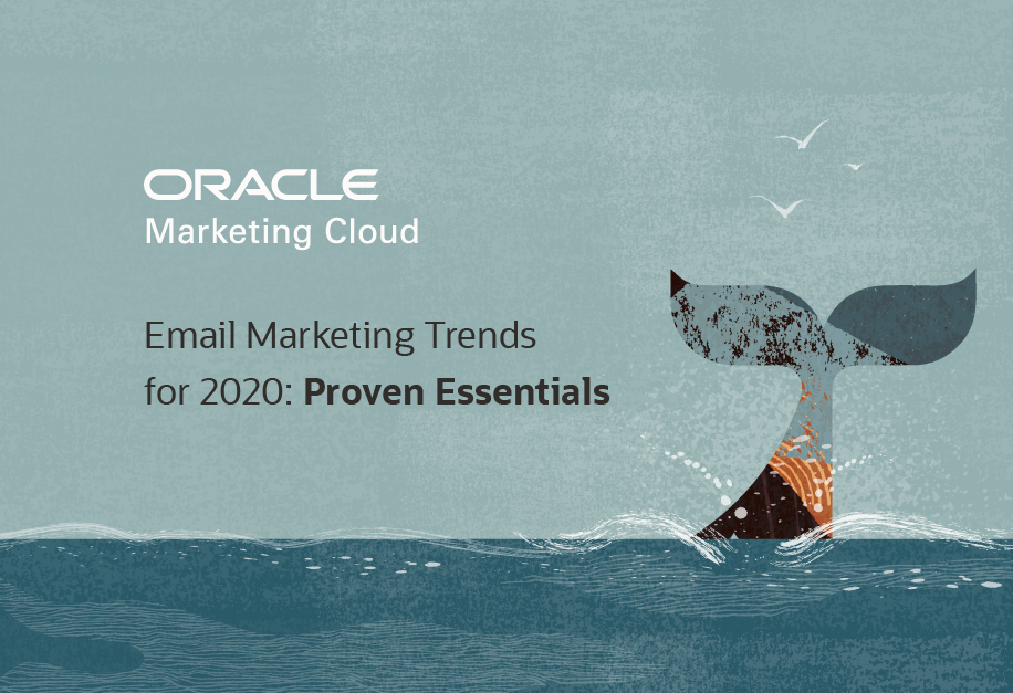 Email Marketing Trends for 2020: Proven Essentials