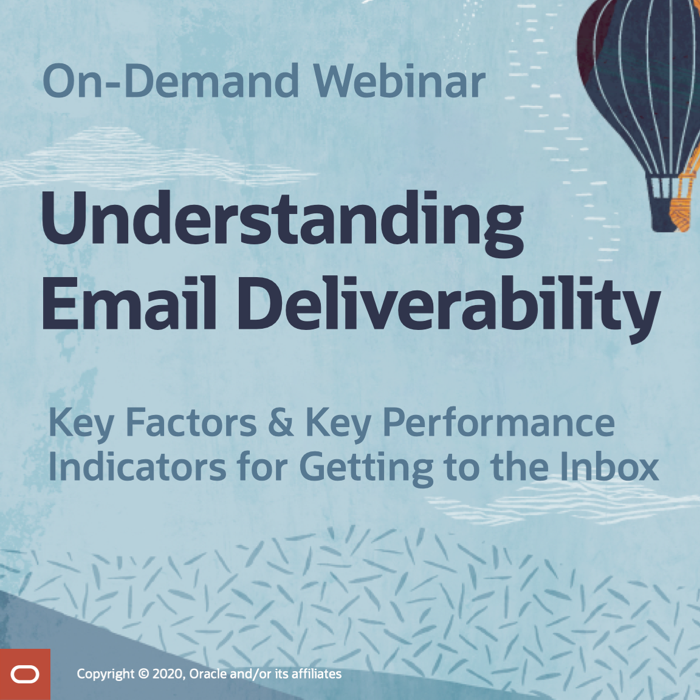 Understanding Email Deliverability on-demand webinar