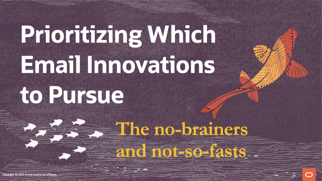 Prioritizing Which Email Innovations to Pursue