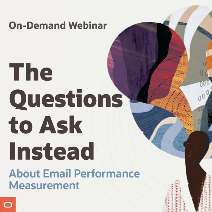 The Questions to Ask Instead: Email Performance Measurement