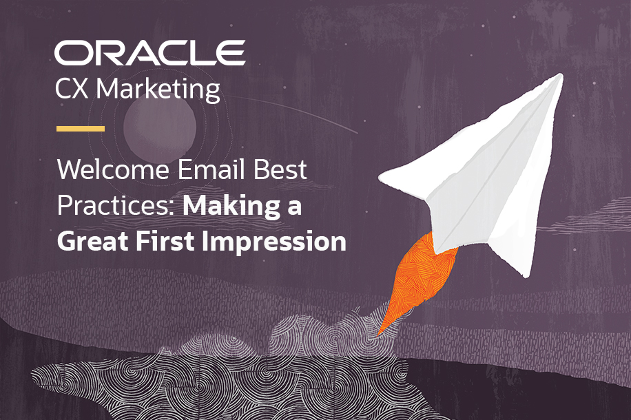 Welcome Email Best Practices - Making a Great First Impression