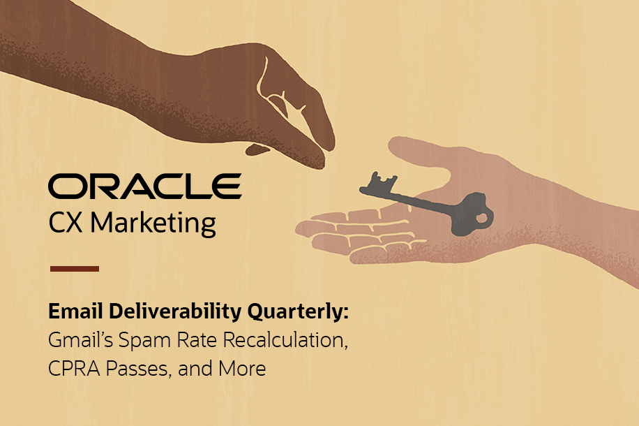 Email Deliverability Quarterly: Gmail’s Spam Rate Recalculation, CPRA Passes, and More