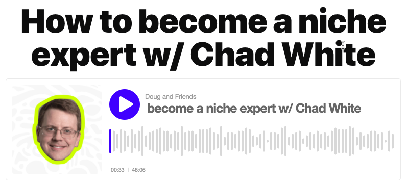 How to Become a Niche Expert with Chad White