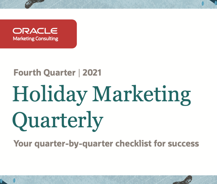 Fourth Quarter 2021 Holiday Marketing Quarterly