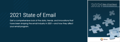 Litmus 2021 State of Email Report
