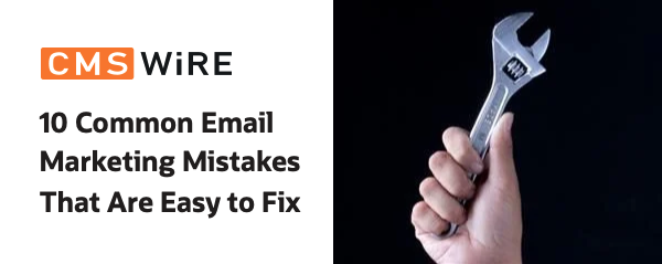 10 Common Email Marketing Mistakes That Are Easy to Fix