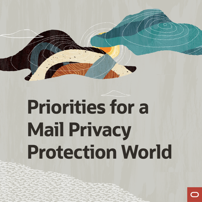 Priorities for a Mail Privacy Protection World
