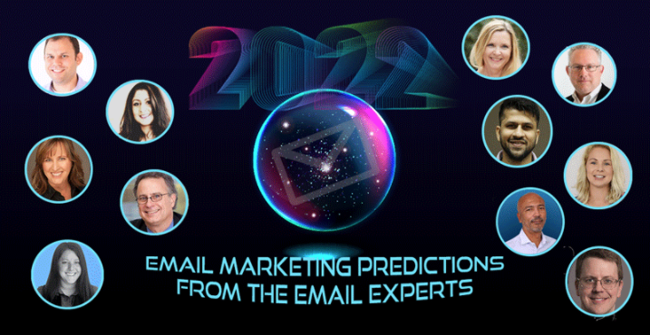 2022 Email Marketing Predictions from the Email Experts