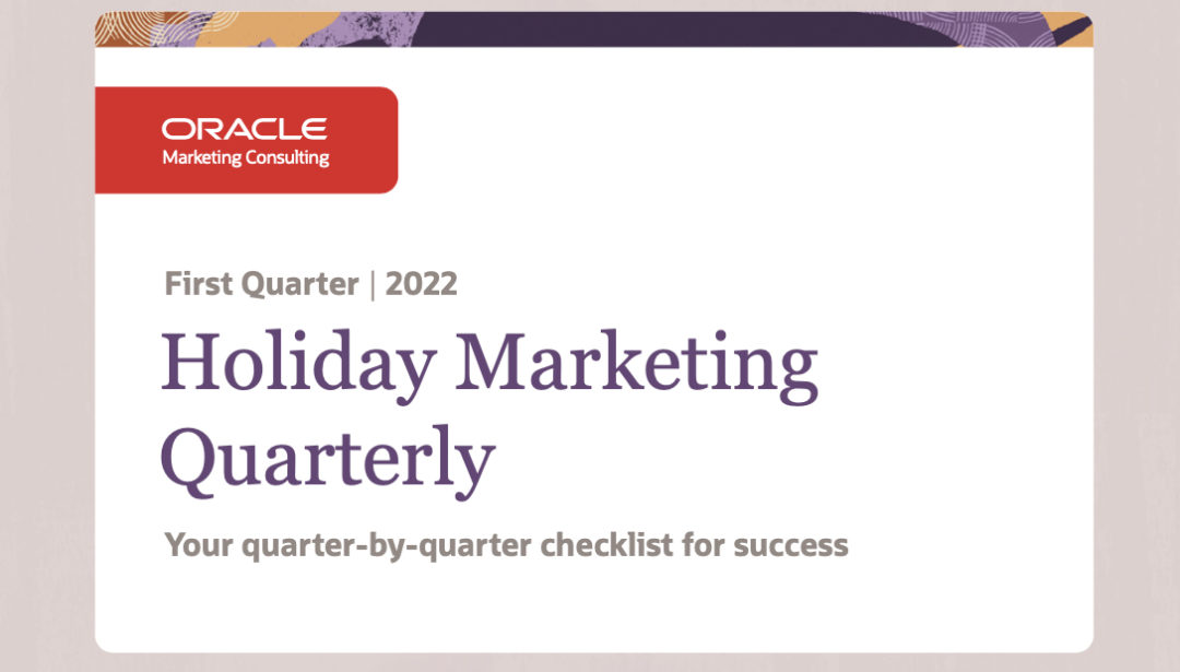 First Quarter 2022 Holiday Marketing Quarterly