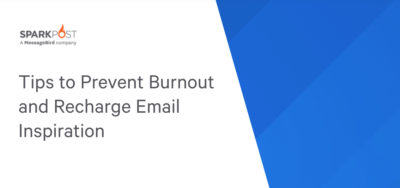 Tips to Prevent Burnout and Recharge Email Inspiration