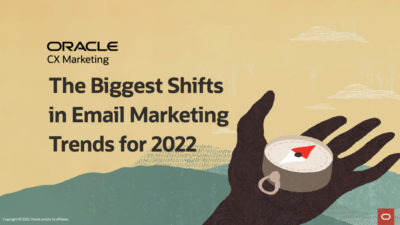 The Biggest Shifts in Email Marketing Trends for 2022