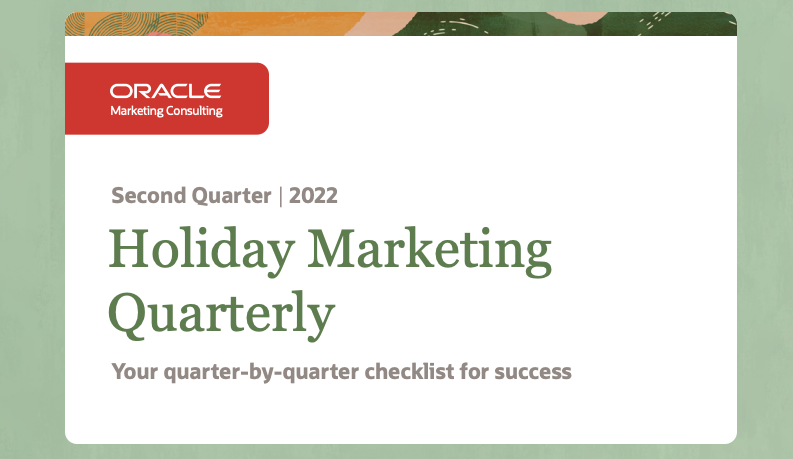 Second Quarter 2022 Holiday Marketing Quarterly