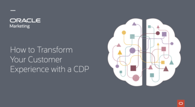 How to Transform Your Customer Experience with a CDP