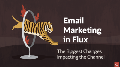 Email Marketing in Flux - The Biggest Changes Impacting the Channel
