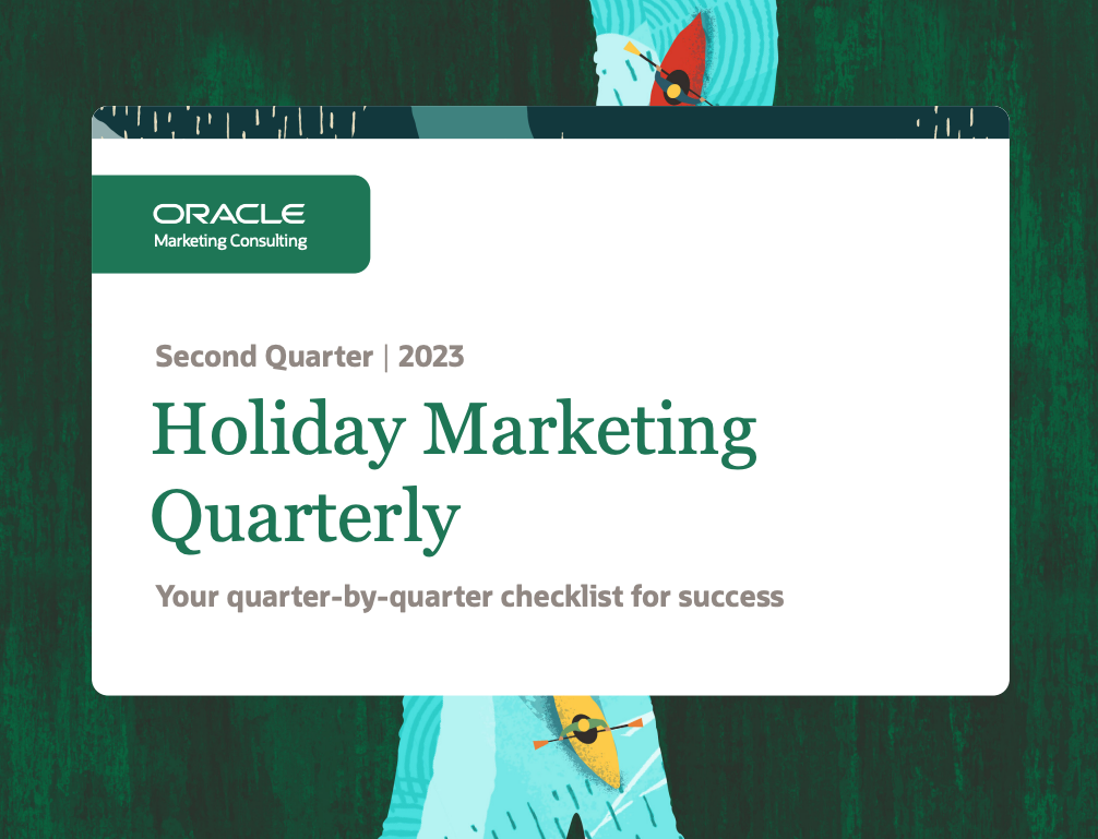 Second Quarter 2023 Holiday Marketing Quarterly
