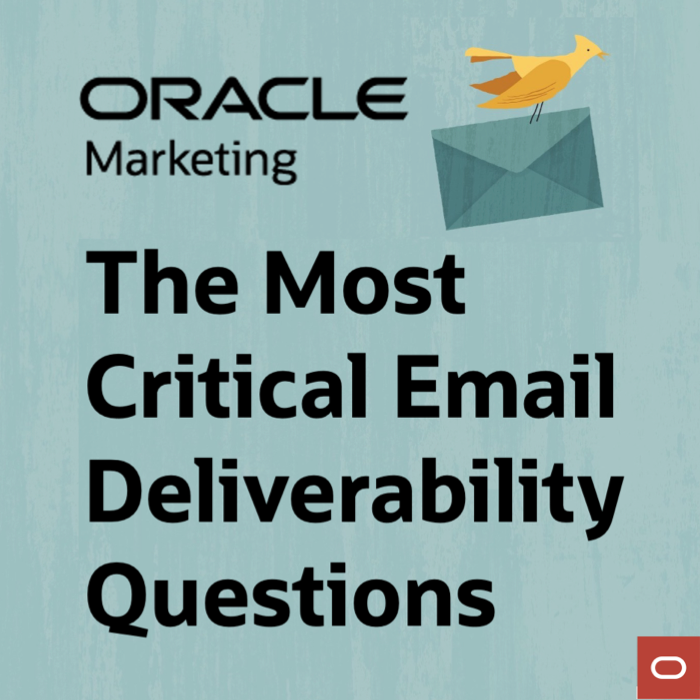 The Most Critical Email Deliverability Questions