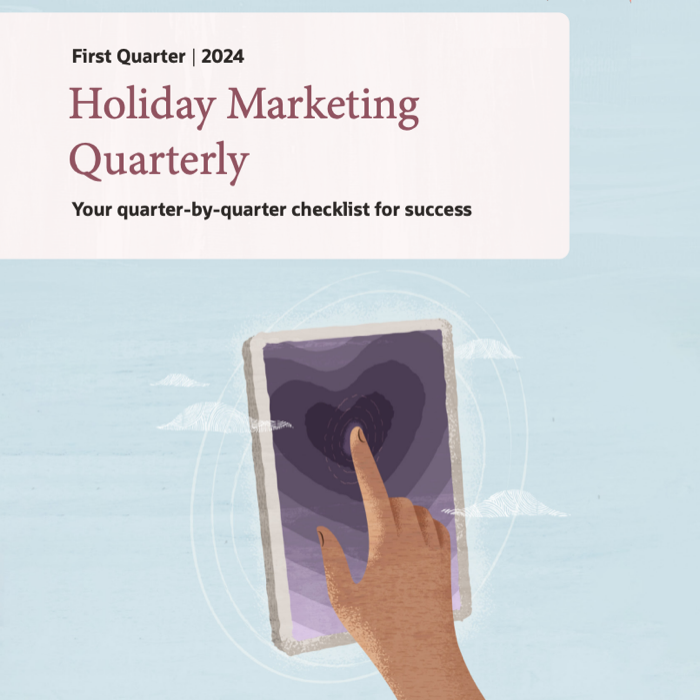 First Quarter 2024 Holiday Marketing Quarterly